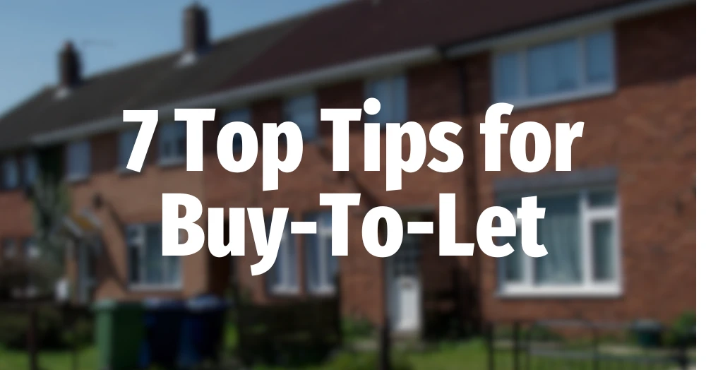 7 Top Tips for Buy to Let - Julian Wadden