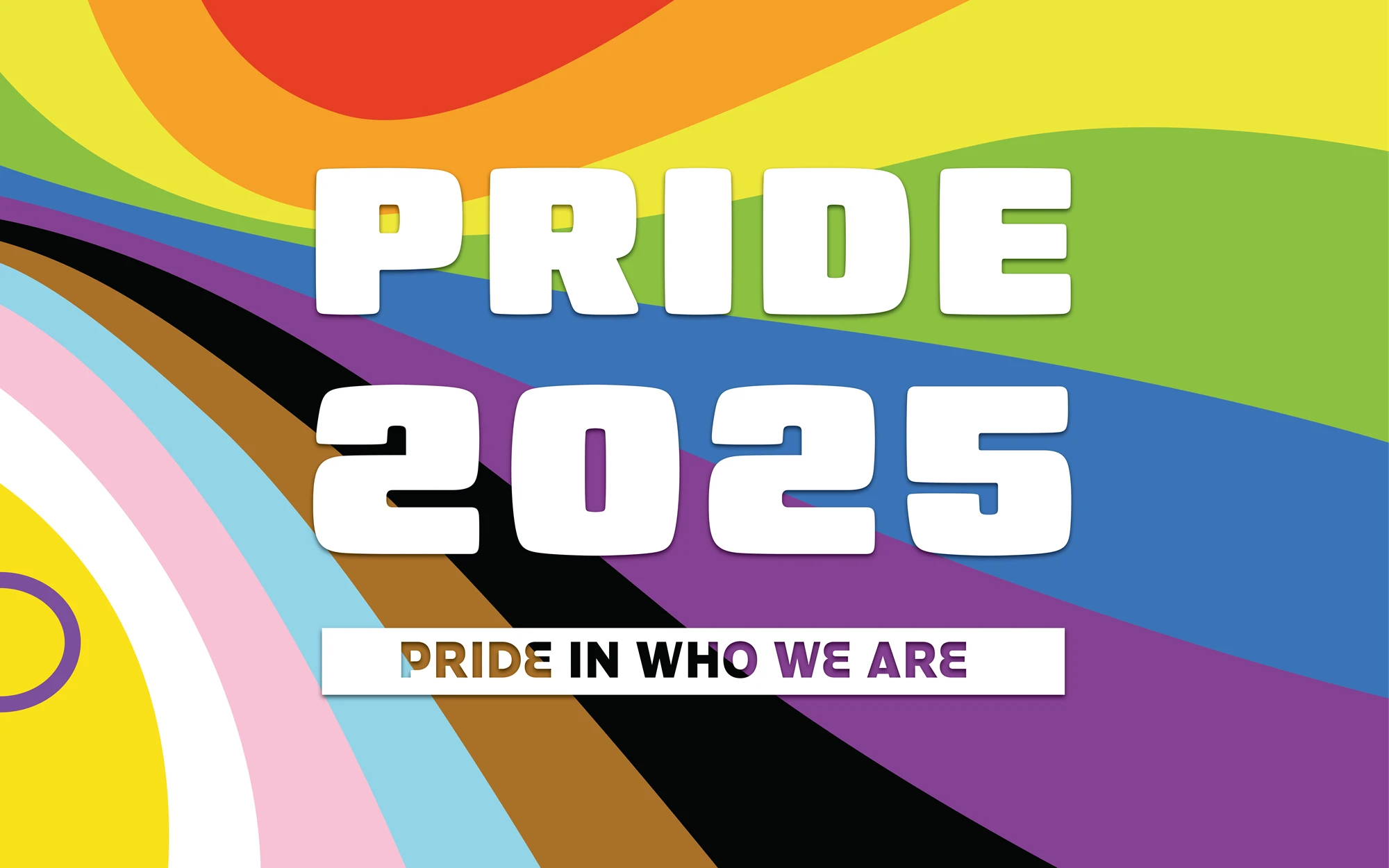 Pride 2025 - We’re proud to support pride, this month and always. - Julian Wadden